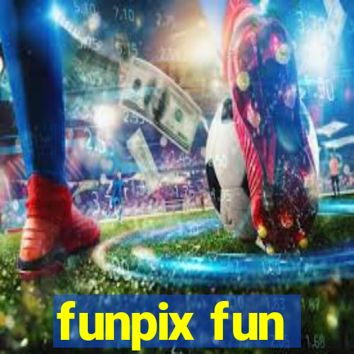 funpix fun